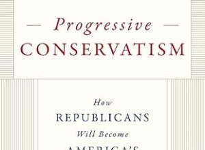 A review of Progressive Conservatism: How Republicans Will Become America’s Natural Governing Party, by F.H. Buckley (Encounter Books, 2022).
